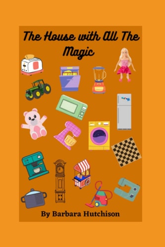 The House with All The Magic