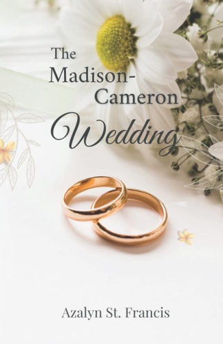 The Madison-Cameron Wedding