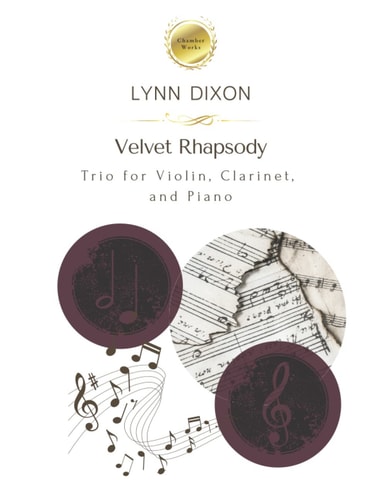 Velvet Rhapsody Trio for Violin, Clarinet, and Piano