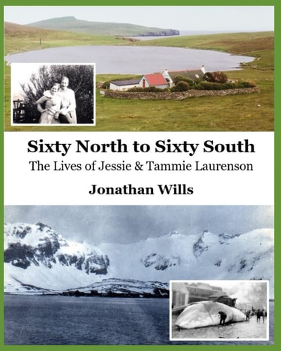 Sixty North to Sixty South The Lives of Jessie and Tammie Laurenson