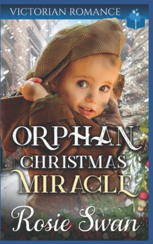 Orphan Christmas Miracle Historical Victorian Saga
