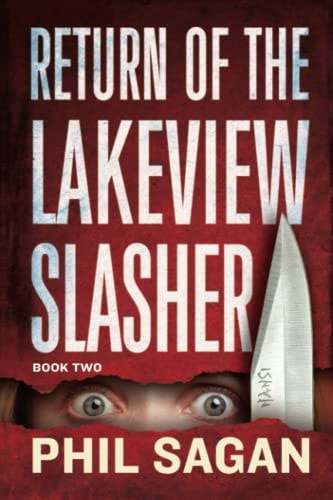 Return of the Lakeview Slasher Book Two