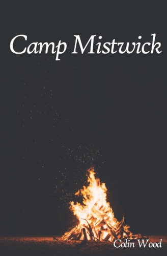 Camp Mistwick