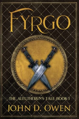 Fyrgo The Aleutherun's Tale