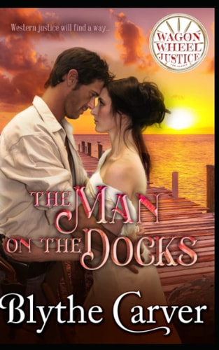 The Man on the Docks A Mail Order Bride Mystery Romance