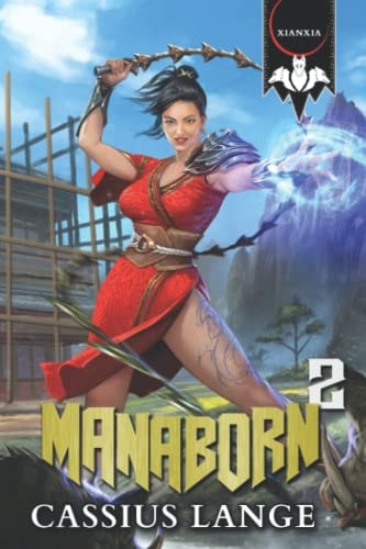 Manaborn 2 A Cultivation/Progression Series