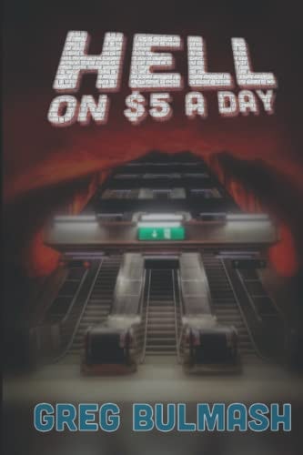 Hell on $5 a Day