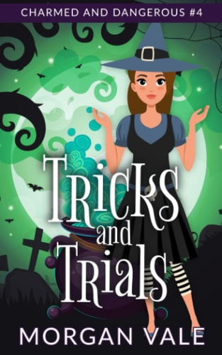 Tricks and Trials A Paranormal Cozy Mystery