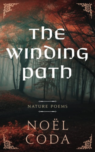 The Winding Path Nature Poems