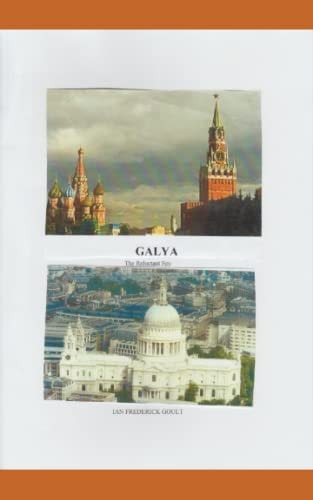 Galya The Reluctant Spy