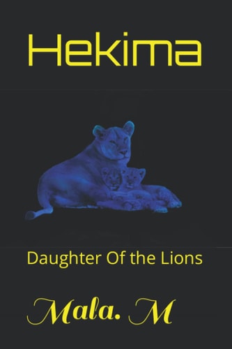 Hekima Daughter Of the Lions