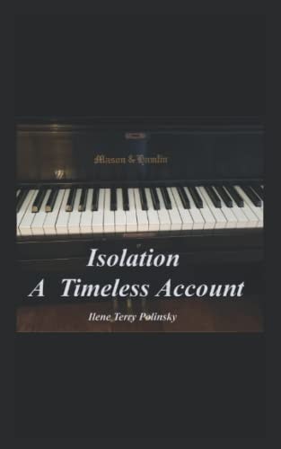 Isolation A Timeless Account
