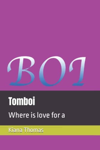 Tomboi Where is Love for a