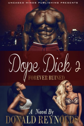 Dope Dick 2 Forever Ruined