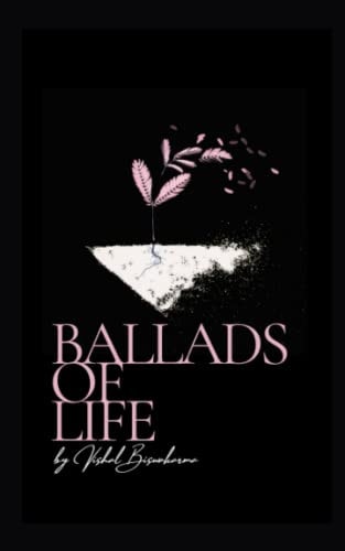Ballads Of Life