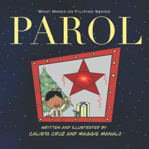Parol What Makes Us Filipino