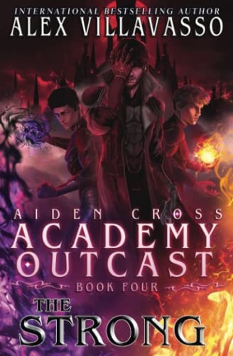 The Strong A Supernatural Superhero Academy Series