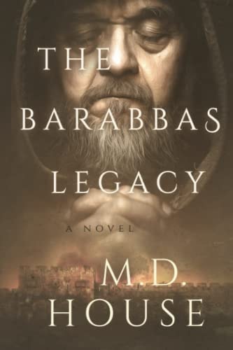 The Barabbas Legacy (The Barabbas Trilogy)