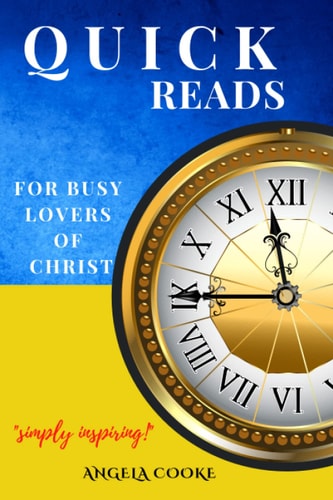 Quick Reads For Busy Lovers of Christ