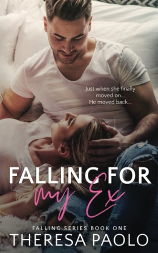 Falling for My Ex
