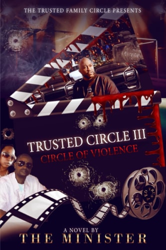 Trusted Circle III Circle Of Violence