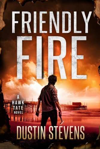 Friendly Fire A Thriller