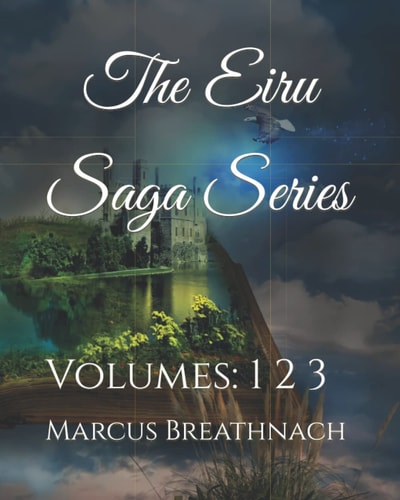 The Eiru Saga Series Volumes: 1 2 3