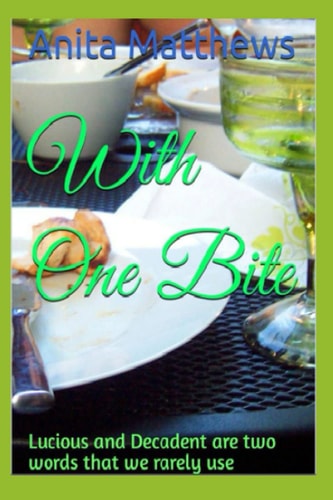 With One Bite Lucious and Decadent are Two Words that We Rarely Use