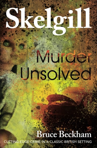 Murder Unsolved NEW for 2022 - a Compelling British Crime Mystery
