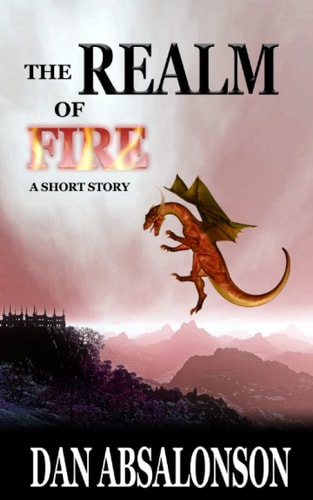 The Realm of Fire A Fantasy Short Story