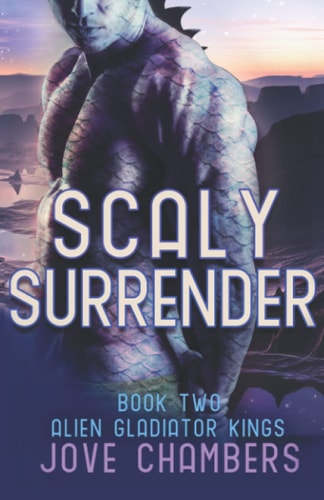 Scaly Surrender A Scifi Alien Romance