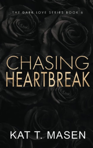 Chasing Heartbreak - Special Edition