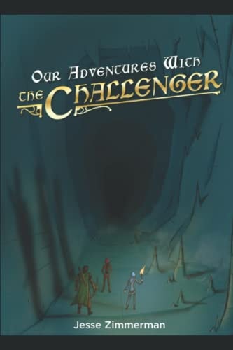 Our Adventures With The Challenger