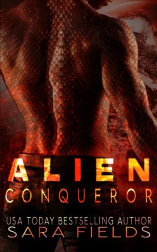 Alien Conqueror A Dark Sci-Fi Romance