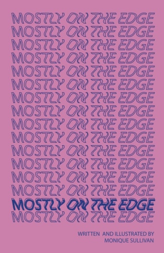 Mostly On The Edge