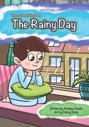 This Is Not A Kid's Book The Rainy Day