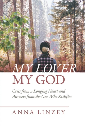 My Lover, My God Cries From a Longing Heart