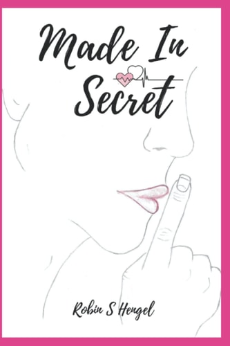 MADE IN SECRET.