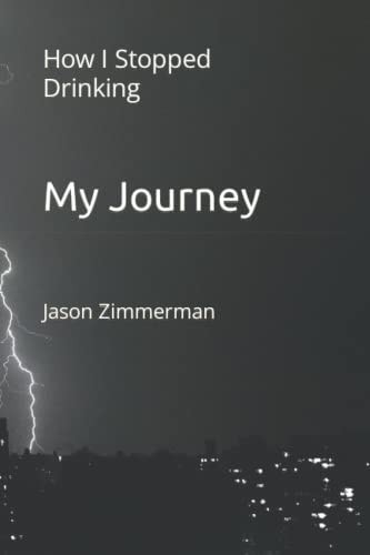 My Journey How I Stopped Drinking