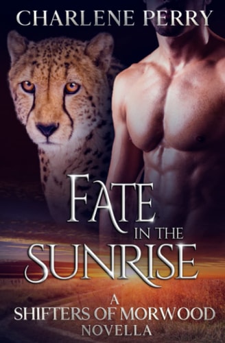 Fate in the Sunrise A Shifter Romantic Suspense