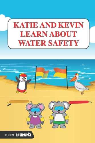 Katie and Kevin Learn about Water Safety