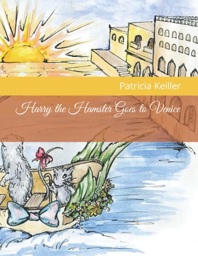 Harry the Hamster Goes to Venice
