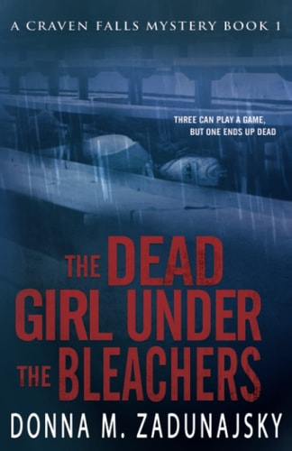 The Dead Girl Under the Bleachers
