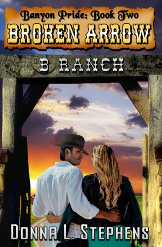 Broken Arrow (Banyon Pride: Book Two)