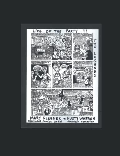 Life of the Party Two Legends Mary Fleener Comic Strip Icon and Rusty Warren Comedy Legend