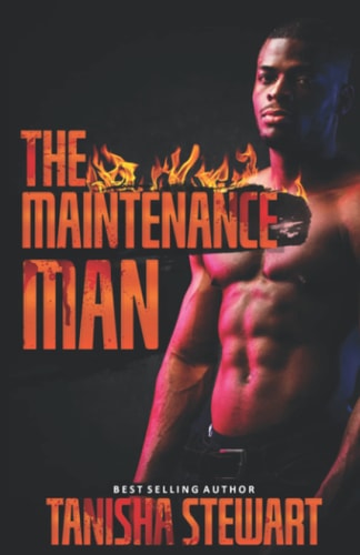 The Maintenance Man A Twisted Urban Love Triangle Thriller