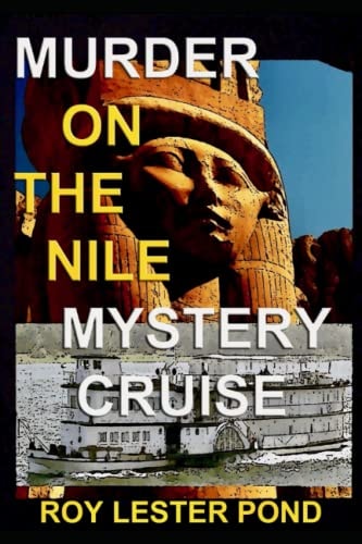 Murder on the Nile Mystery Cruise The Archaeologist Detective 1