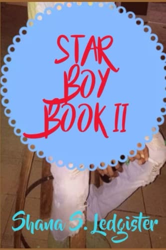 Star Boy A Ghetto Top Man's Story II