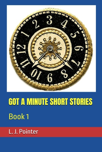 Got a Minute Short Stories Book 1