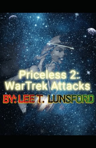 Priceless 2 WarTrek Attacks